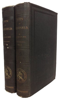 Item #10902 The Life and Death of John of Barneveld, Advocate of Holland; with A View of the...