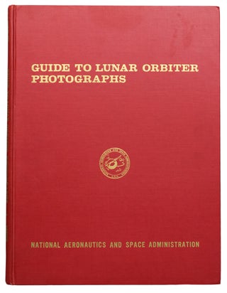 Item #10997 Guide to Lunar Orbiter Photographs. Thomas P. HANSEN