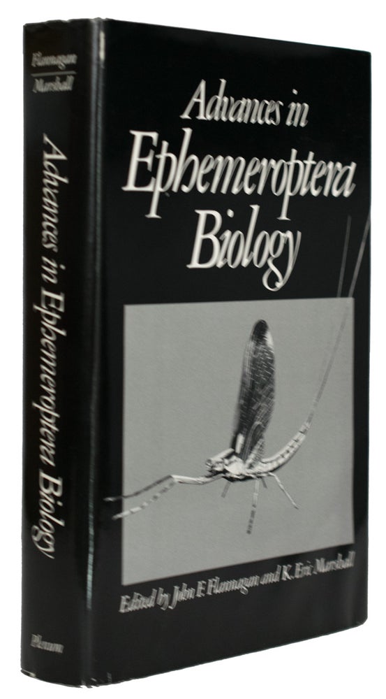 Item #13196 Advances in Ephemeroptera Biology. John F. FLANNAGAN, K. Eric Marshall.