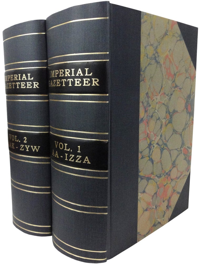 Item #13880 The Imperial Gazetteer: a General Dictionary of Geography, Physical, Political. Statistical and Descriptive. Compiled from the latest and best authorities. W. G BLACKIE.