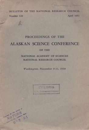 Item #14202 Proceedings of the Alaskan Science Conference of the National Academy of Sciences...