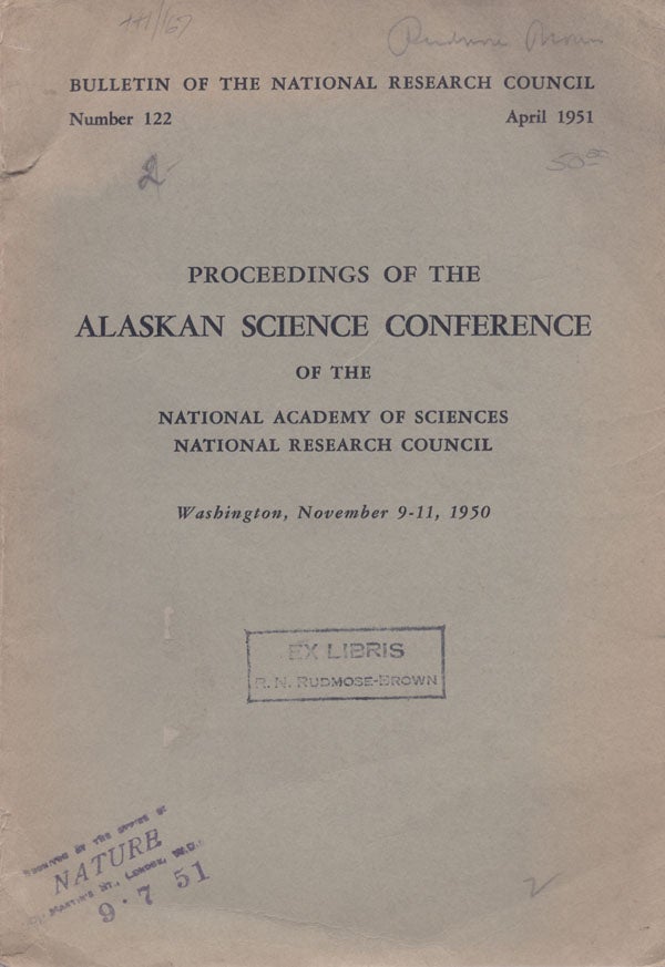 Item #14202 Proceedings of the Alaskan Science Conference of the National Academy of Sciences National Research Council, Washington, November 9-11, 1950. ALASKA.
