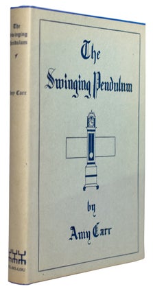 Item #14801 The Swinging Pendulum. Amy CARR