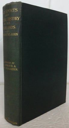 Item #18154 Wild Sports and Natural History of the Highlands. With an Introduction and Notes by...
