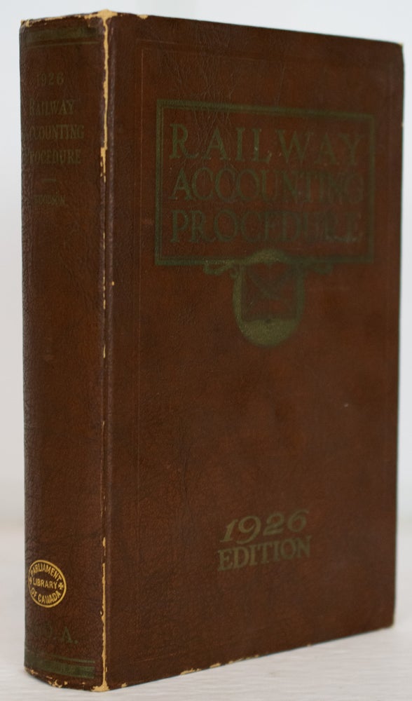 Item #18563 Railway Accounting Procedure 1926 Edition. E. R. WOODSON.