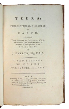 Item #21073 Terra: A Philosophical Discourseof Earth. Relating to the Culture and Improvement of...