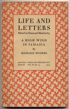 Item #25543 A High Wind in Jamaica. [In]: "Life and Letters", Edited by Desmond MacCarthy. Vol....