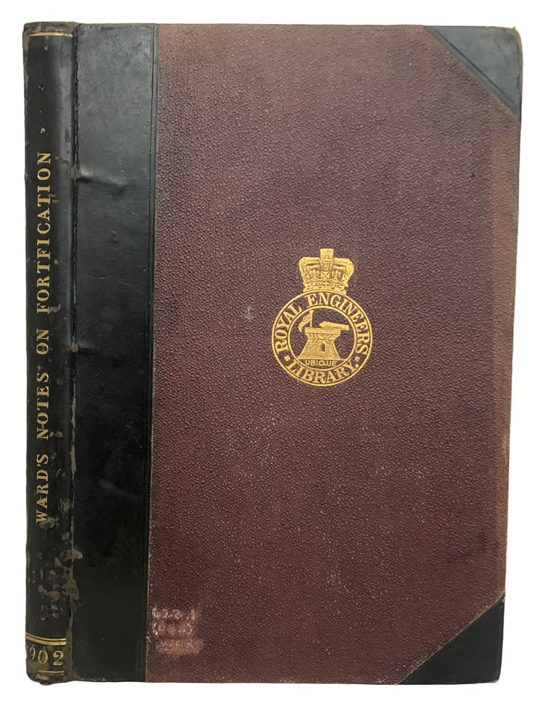 Item #25725 Notes on Fortification. With a Synoptical Chart. Major B. R WARD.