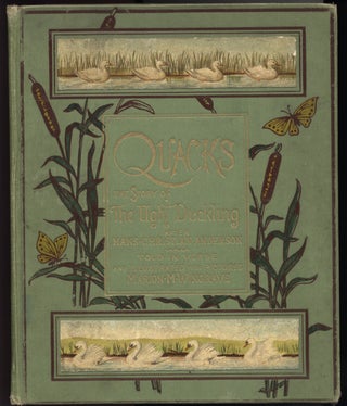 Item #27436 Quacks, (uack). The Story of The Ugly Duckling. Hans Christian. By Marion M. Wingrave...