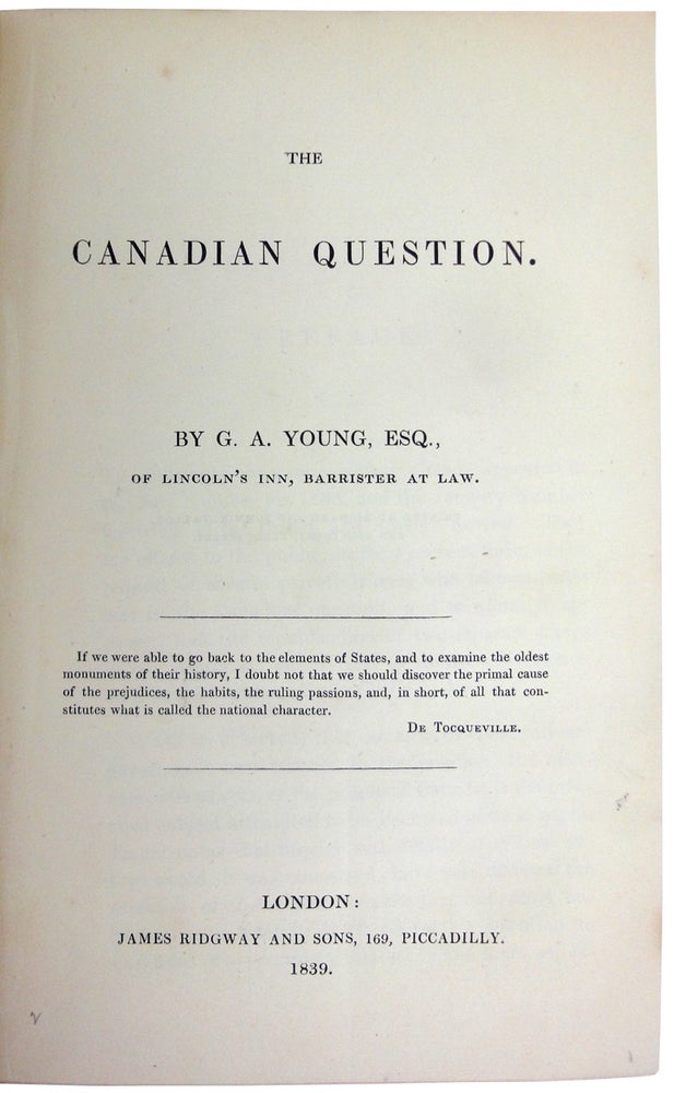 Item #27596 The Canadian Question. G. A. YOUNG.