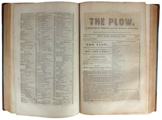 The American Agriculturist; designed, To improve the Planter, the Farmer, the Stock-Breeder, and the Horticulturist. Volume X. - BOUND WITH - The Plow: Monthly Chronicle of Agriculture and Horticulture. Vol. I.