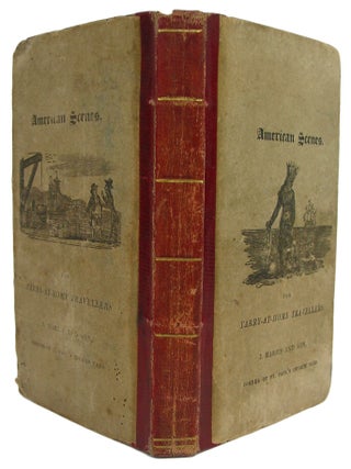 Scenes in America, for the Amusement and Instruction of Little Tarry-at- Home Travellers. Isaac TAYLOR.