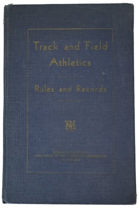 Item #30400 Track and Field Athletics. Rules and Records. Syl APPS, Ontario Field Sports
