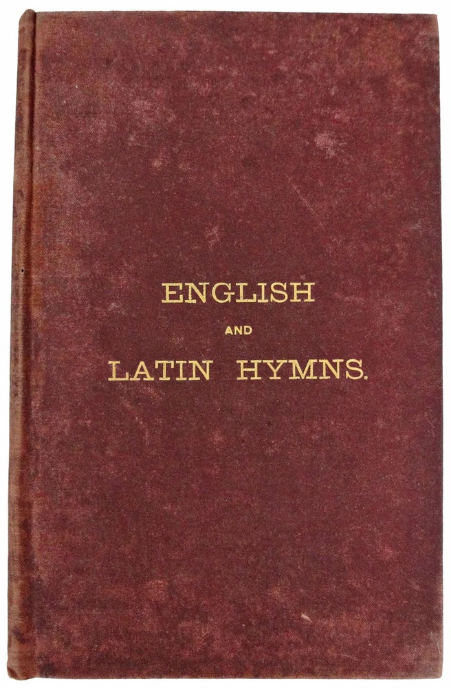 Item #33313 Hymni Recentes Latini. Translationes et Originales: Per Silam Tertium Randium, Hantsportus, NovaeScotiae. MDCCC-LXXXVIII. (1888). Silas Tertius RAND.