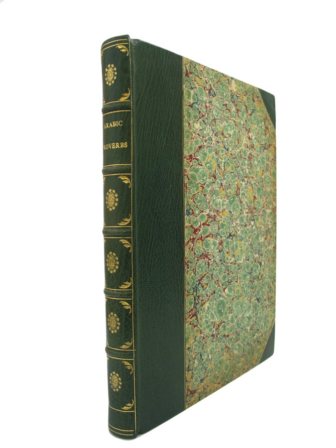 Item #33351 Arabic Proverbs or the Manners and Customs of the Modern Egyptians, Illustrated from Their Proverbial Sayings Current at Cairo, Translated and Explained. John Lewis BURCKHARDT.