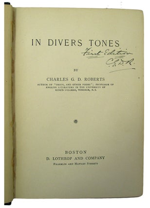 Item #33557 In Divers Tones. Charles G. D. ROBERTS