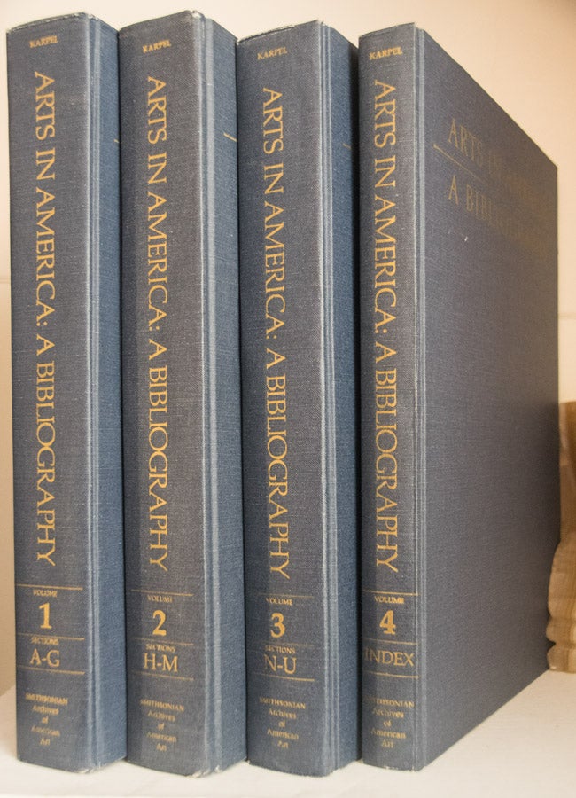 Item #33818 Arts in America. A Bibliography. In Four Volumes. Bernard KARPEL.