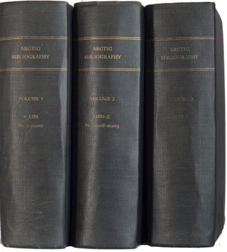 Item #34020 Arctic Bibliography. Prepared for and in cooperation with the Department of Defence...