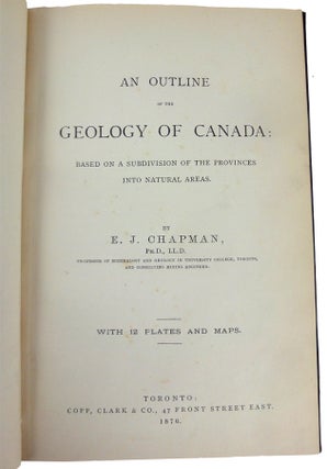 Item #34033 An Outline of the Geology of Canada: based on asubdivision on the Provinces into...