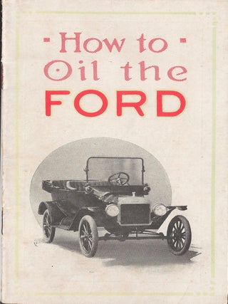 How to Oil the Ford. IMPERIAL OIL COMPANY.