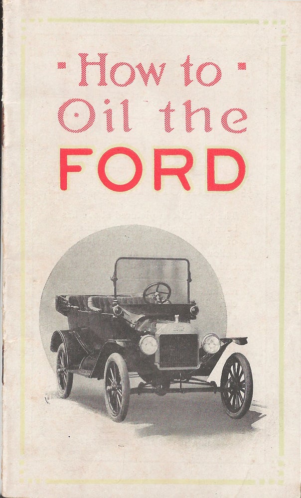 Item #34097 How to Oil the Ford. IMPERIAL OIL COMPANY.