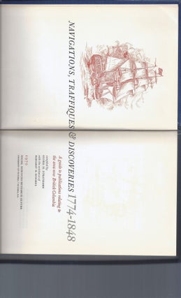 Item #34238 Navigations, Traffiques & Discoveries, 1774 - 1848. A Guide to publications relating...