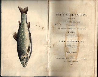 Item #34338 The Fly Fisher's Guide, illustrated byColoured Plates, representing upwards of Forty...