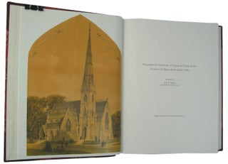 Biographical Dictionary of Anglican Clergy in the Diocese of Ottawa bornbefore 1900. In Two Volumes.