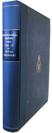Item #34415 Papers on Subjects connectedwith The Duties of the Corps of Royal Engineers. R.E....