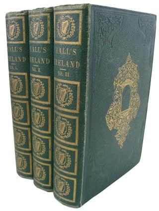Item #34829 Ireland: Its Scenery, Character, &c. Mr., Mrs