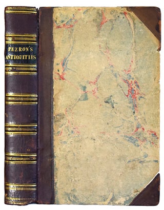 Item #34979 The Antiquities of Nations, more particularlyof the Celtae or Gauls: containing a...