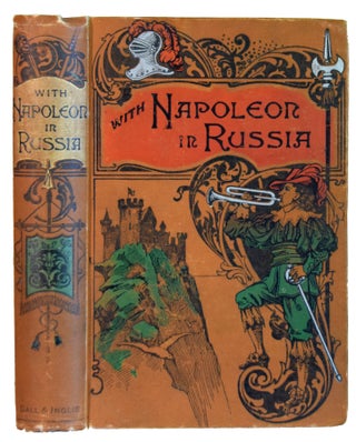Item #35192 With Napoleon in Russia or, How Conrad became Colonel of his Regiment. STEWART Mrs