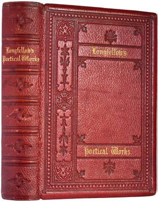 Item #35596 The Poetical Works of Henry WadsworthLongfellow. With Prefatory Notice. Henry...