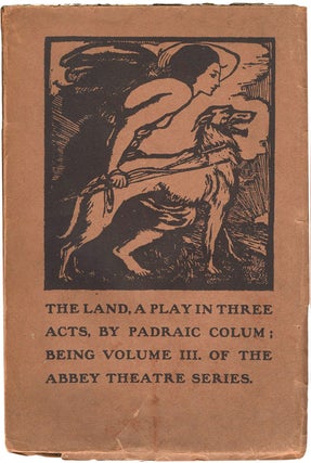 Item #36315 The Land. A Play in Three Acts. Padraic COLUM
