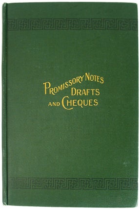 Item #36408 Promissory Notes, Bills ofExchange, Cheques, and Other Negotiable Instruments. A...