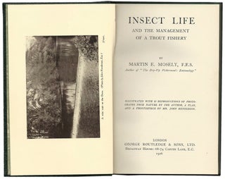 Item #36478 Insect Life and the Management of a Trout Fishery. Frontispiece by Mr. John...