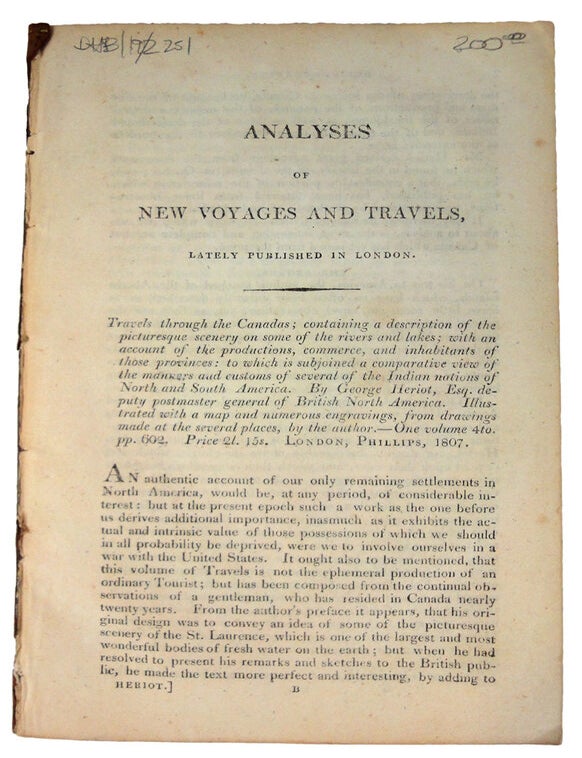 Item #36700 [Travels Through the Canadas; Containing a Description of the Picturesque Scenery on Some of the Rivers and Lakes; With an Account of the Productions, Commerce, and Inhabitants of those Provinces: to Which is Subjoined a comparative View of the Manners and Customs of Several of the Indian Nations of North and South America.] - Analyses of New Voyages and Travels, lately published in London (series). No title page as issued. George HERIOT.