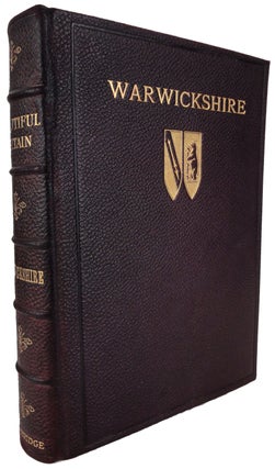 Item #36834 Warwickshire. (Beautiful Britain; series). Clive HOLLAND, F. White-Head