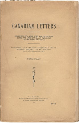 Item #36900 Canadian Letters. Description of a Tour Through the Provinces of Lower and Upper...