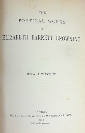 The Poetical Works of Elizabeth Barrett Browning. With a Portrait.
