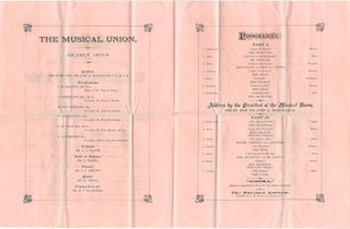 Miscellaneous Concert of The Musical Union, under the immediate and exalted patronage of His Excellency the Marquis of Lorne, Governor General of the Dominion of Canada, &c., &c. - and - Her Royal Highness The Princess Louise, in the Canadian Institute, York Street, On Monday Evg., 10th July, 1879. Commencing at Nine o'clock. Conductor, Mr. Arthur A. Capppe.