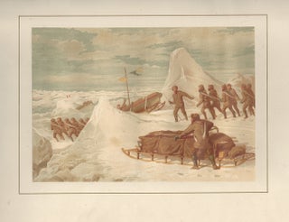 [From]. Shores of The Polar Sea. A Narrative of The Arctic Expedition of 1875-6. Illustrated by Sixteen Chromo-lithographs and numerous Engravings.