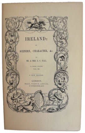 Ireland: Its Scenery, Character, &c.