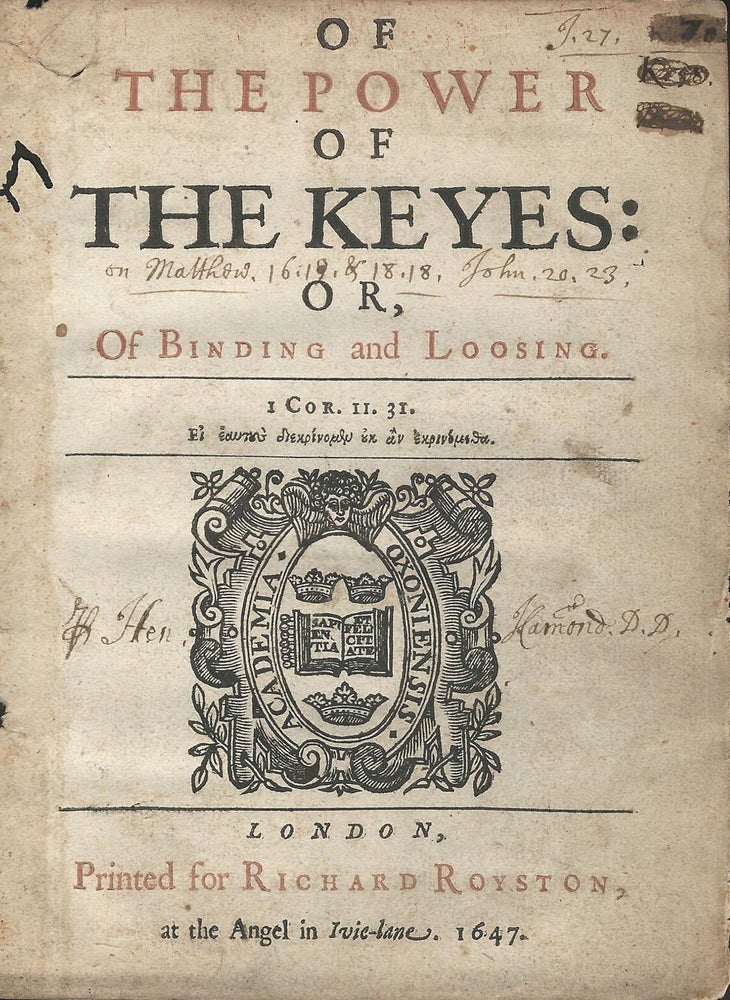 Item #38090 Of the Power of the Keyes: or, Of Binding and Loosing. Henry HAMMOND.
