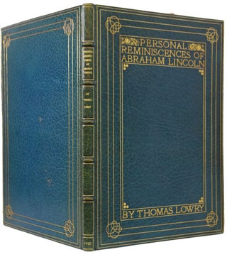 Item #38292 Personal Reminiscences of Abraham Lincoln. Thomas LOWRY