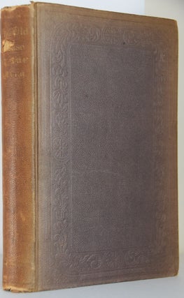 Item #38340 The Old House by the River. By the Author of The Owl Creek Letters. William Cowper PRIME