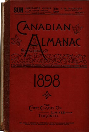 Item #38698 The Canadian Almanac and Miscellaneous Directory for the year 1898. Being the second...