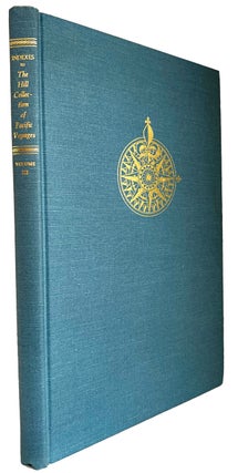 Item #38709 The Hill Collection of Pacific Voyages. Indexes Volume. Ronald Louis Silveira....