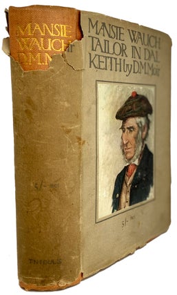 Item #38714 The Life of Manse Wauch. Tailor in Dalkeith Written by Himself and Edited by D.M....