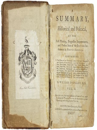 A Summary, Historical and Political of the First Planting, Progressive Improvements, and Present State of the British Settlements in North-America. Containing: I. Some general Account of ancient and modern Colonies, the granting and settling of the British Continent and West India Island Colonies, with some transient Remarks concerning the adjoining French and Spanish Settlements, and other Remarks of various Natures. II. The Hudson's-Bay Company's Lodges, Fur and Skin Trade. III. Newfoundland Harbours and Cod-Fishery. IV. The Province of L'Accadie or Nova-Scotia: with the Vicisttudes off the Property and Jurisdiction thereof, and its present State. V. The federal Grants of Sagadahock, Province of Maine, Massachusetts-Bay, and New-Plymouth,